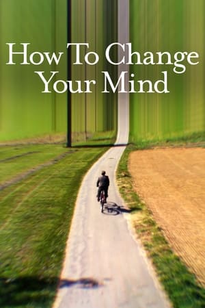 donde ver cómo cambiar tu mente