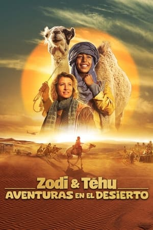 donde ver zodi & tehu, aventuras en el desierto